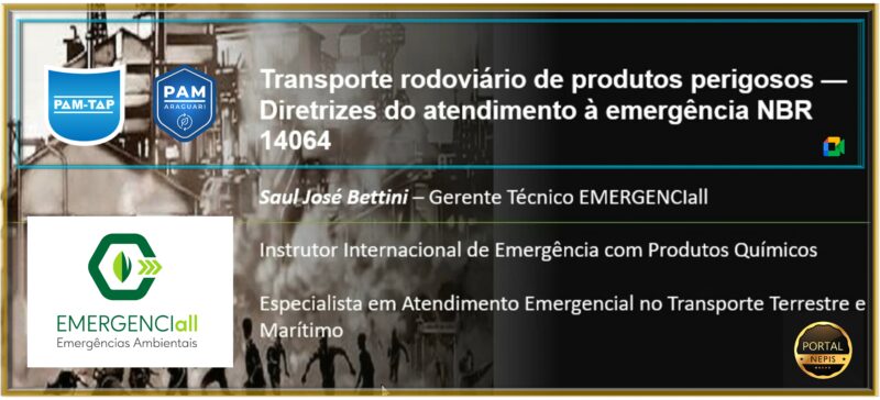 EMERGENCIall Emergências Ambientais – Atendimento a emergência com produtos perigosos no transporte rodoviário NBR 14064